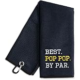 WUUCKOO Best Pop Pop by Bar Embroidered Golf Towel, Funny Golf Towel for Golf Bag with Clip, Retirement Gifts for Grandpa Dad, Fathers Day Birthday Gifts for Grandpa Dad Golf Lover Golf Fan