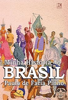 Livro Minha História do Brasil (versão não oficial)