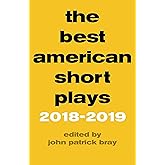 The Best American Short Plays 2018–2019