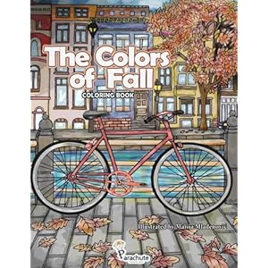 The Colors of Fall: Autumn Coloring Book for Adults and Teens