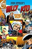 John Severin's Billy the Kid, Volume 1: Western Outlaw by Joe Gill, Mort Todd