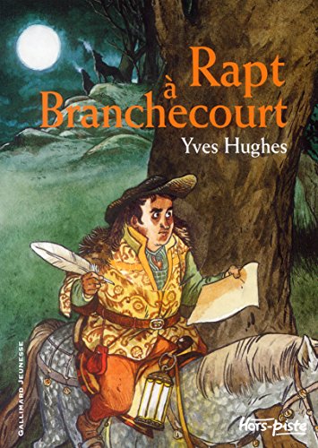 Rapt à Branchecourt by Yves Hughes