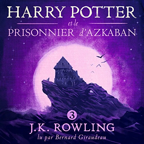 D0wnl0ad Harry Potter et le Prisonnier d'Azkaban: Harry Potter 3 KINDLE