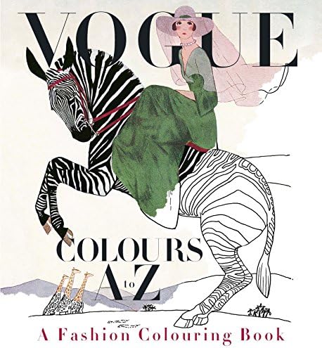 Vogue Colours A to Z: A Fashion Coloring Book (Colouring Books)