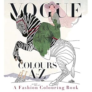 Vogue Colours a to Z: A Fashion Colouring Book
