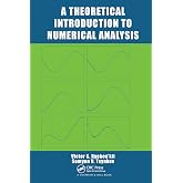 A Theoretical Introduction to Numerical Analysis