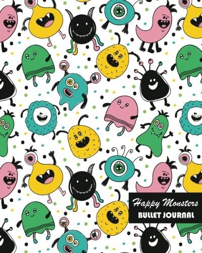 Happy Monsters Bullet Journal: Large 8 x 10 inches 120 pages Cream Paper Blank Dot Grid Notebook / Planner / Bullet Journal / Sketchbook / Doodling Pad / Lettering / Calligraphy Note Paperback – July 26, 2017