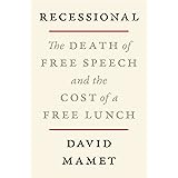 Recessional: The Death of Free Speech and the Cost of a Free Lunch