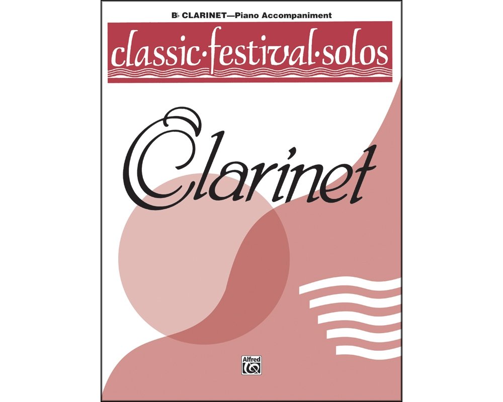 Amazon Com Classic Festival Solos B Flat Clarinet Volume 1 Piano Acc 0029156115925 Books