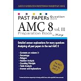 Past Papers Question Bank AMC8 [volume 3]: amc8 math preparation book