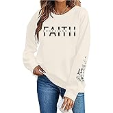 AMWIPE Christian Sweatshirt Women Faith Shirts Christian Religious Pullover Bible Verse Long Sleeve Top
