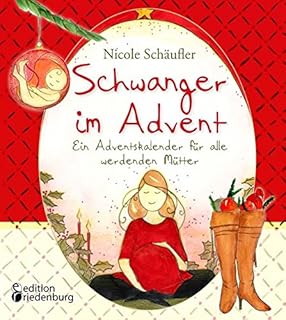 Adventskalender Für Schwangere Und Junge Amazonde Elektronik