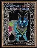 Montana Animal Coloring Book: Stress Relieving Fun For Adults And Children by 