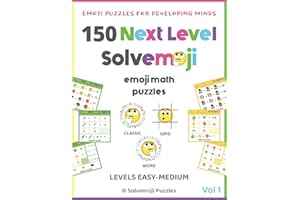 150 Solvemoji Emoji Math Puzzles - Levels Easy/Medium - Ages 7+ Fun Colorful Algebra for Elementary Learning & Homeschooling