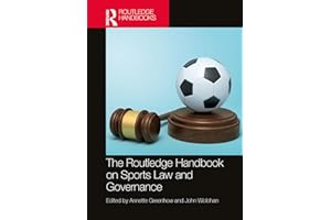 The Routledge Handbook on Sports Law and Governance