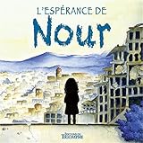 L'espérance de Nour by 