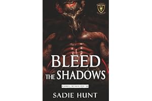 Bleed the Shadows: A Dark Why Choose Romance (Blackwell Butchers)