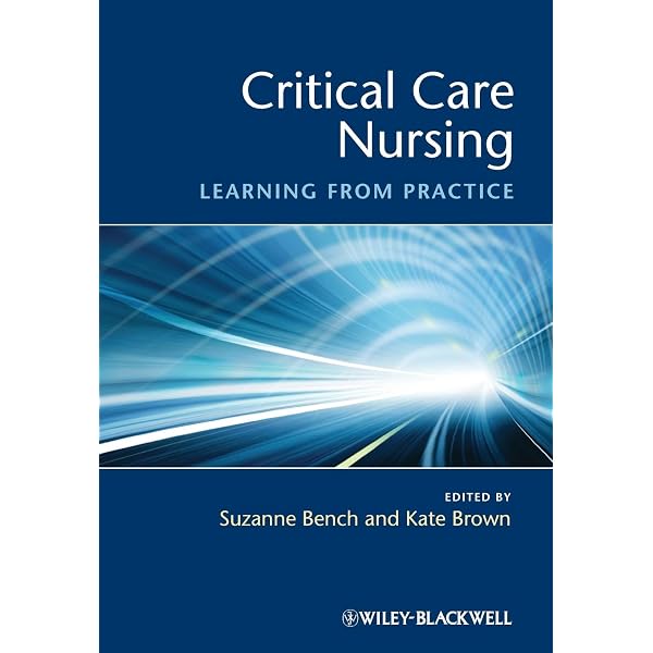 Critical Care Nursing: A Holistic Approach: 9780781768290