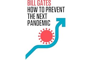 How to Prevent the Next Pandemic