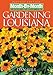 Month-By-Month Gardening in Louisiana by 