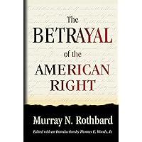 Betrayal of the American Right