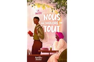 NOUS, MALGRE TOUT