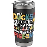 My Ducks Are Definitely Not In A Row Apparel Stainless Steel Insulated Tumbler