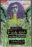 The Diary of Frida Kahlo: An Intimate Self-Portrait by Frida Kahlo (1995-09-05) by