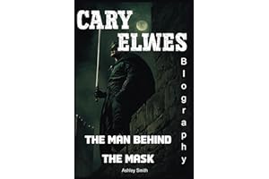 Cary Elwes Biography: The Man Behind the Mask