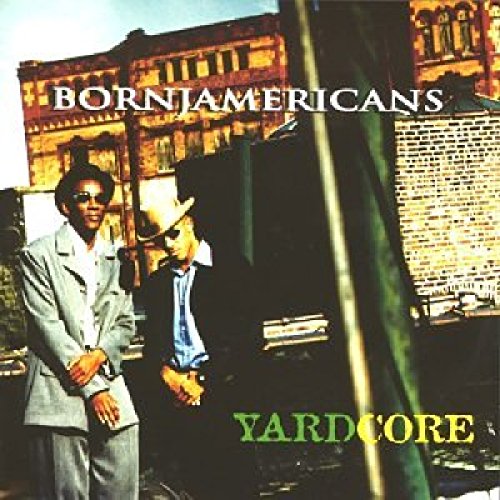 born jamericans - Gotta get mine Lyrics - Zortam Music