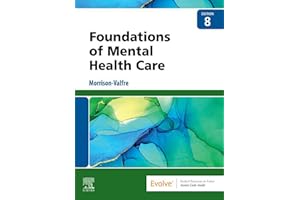 Foundations of Mental Health Care - E-Book