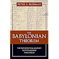 The Babylonian Theorem: The Mathematical Journey to Pythagoras and Euclid
