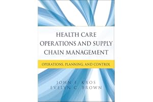 Health Care Operations and Supply Chain Management: Operations, Planning, and Control