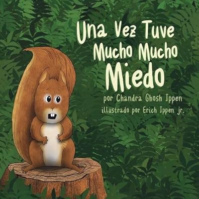 Una Vez Tuve Mucho Mucho Miedo Una Vez Tuve Mucho Mucho Miedo