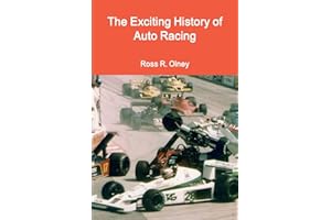 The Exciting History of Auto Racing