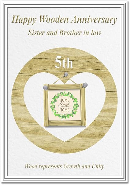 Wooden Wedding Anniversary Cards 5th Year Five 5 Happy Milestone Best Greeting Sister And Brother In Law Card Sweet Home Wood Amazon Co Uk Office Products