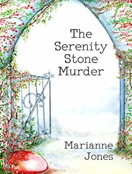 The Serenity Stone Murder by [Jones, Marianne]
