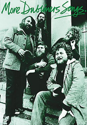 MORE DUBLINERS SONGS