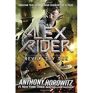 Never Say Die (Alex Rider)