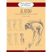 Arte e Tecnica del Disegno - 7 - Il nudo (Italian Edition) book cover Arte e Tecnica del Disegno - 7 - Il nudo (Italian Edition) book cover