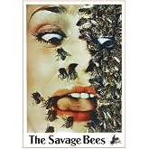 The Savage Bees