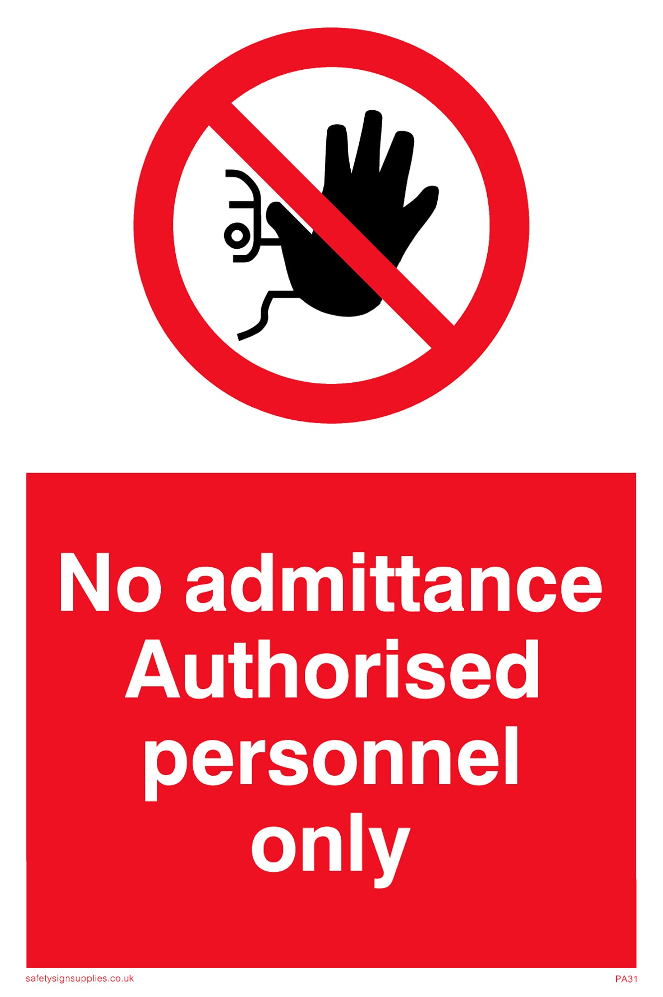 Pack of five - Authorised Personnel Only Sign - 100x150mm - A6P
