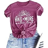 Hiking Shirt for Women Adventure Mountain Graphic Athletic Shirts Funny Hike More Worry Less Tee Tops