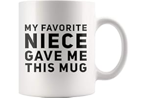 Panvola My Favorite Niece Gave Me This Mug Funny Gifts For Aunts And Uncle Birthday Celebration Worlds Best Aunt Appreciation Coffee Mug 11 oz