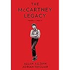The McCartney Legacy: Volume 1: 1969 – 73