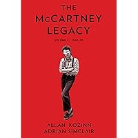 The McCartney Legacy: Volume 1: 1969 – 73