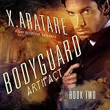 The Artifact: The Bodyguard, Book 2 by 