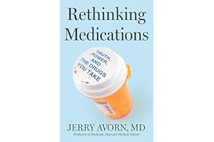 Rethinking Medications: Truth, Power, and the Drugs You Take