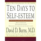 Ten Days to Self-Esteem