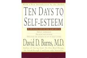 Ten Days to Self-Esteem